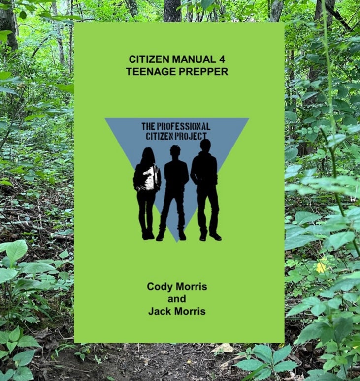 CM-4 Teenage Prepper by Cody Morris and Jack Morris