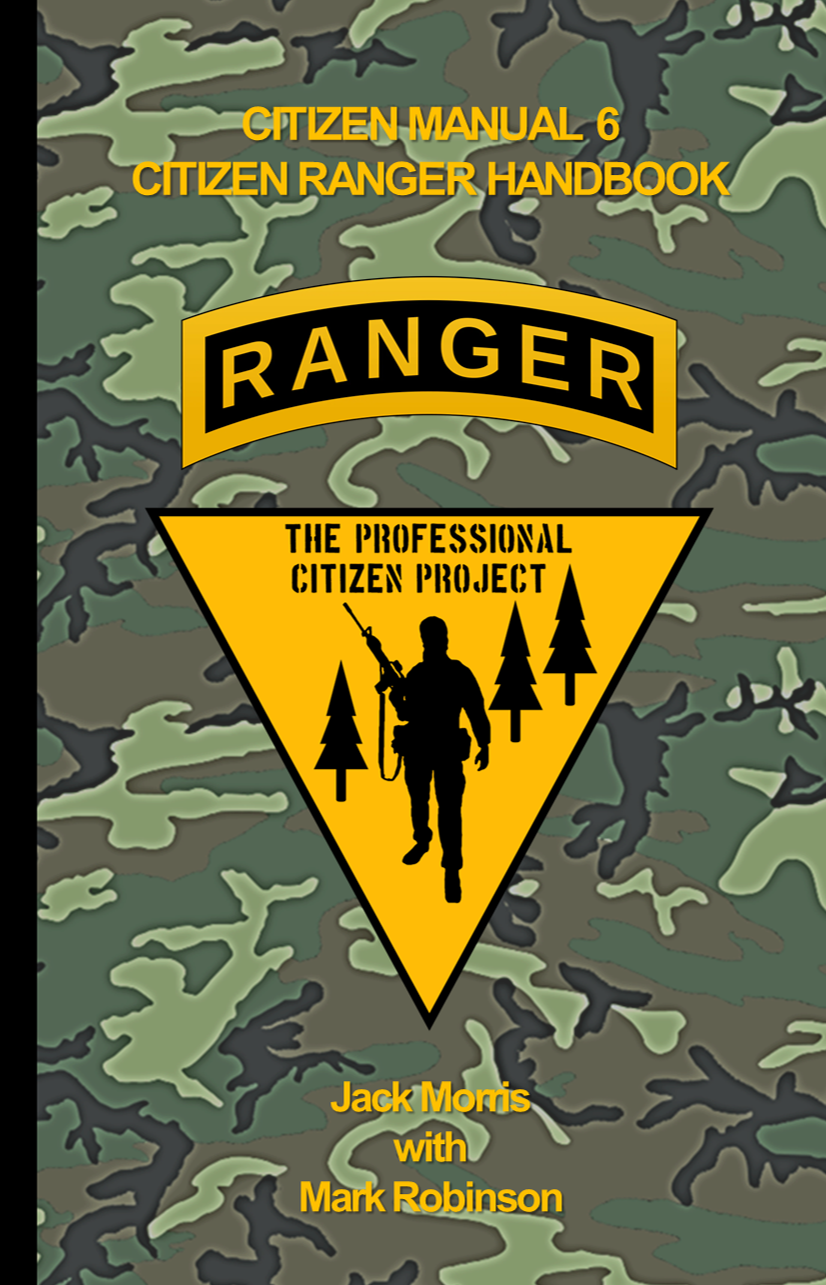 CM-6 Citizen Ranger Handbook by Jack Morris with Mark Robinson