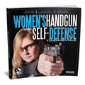 Women's Handgun and Self Defense Fundamentals by Beth Alcazar